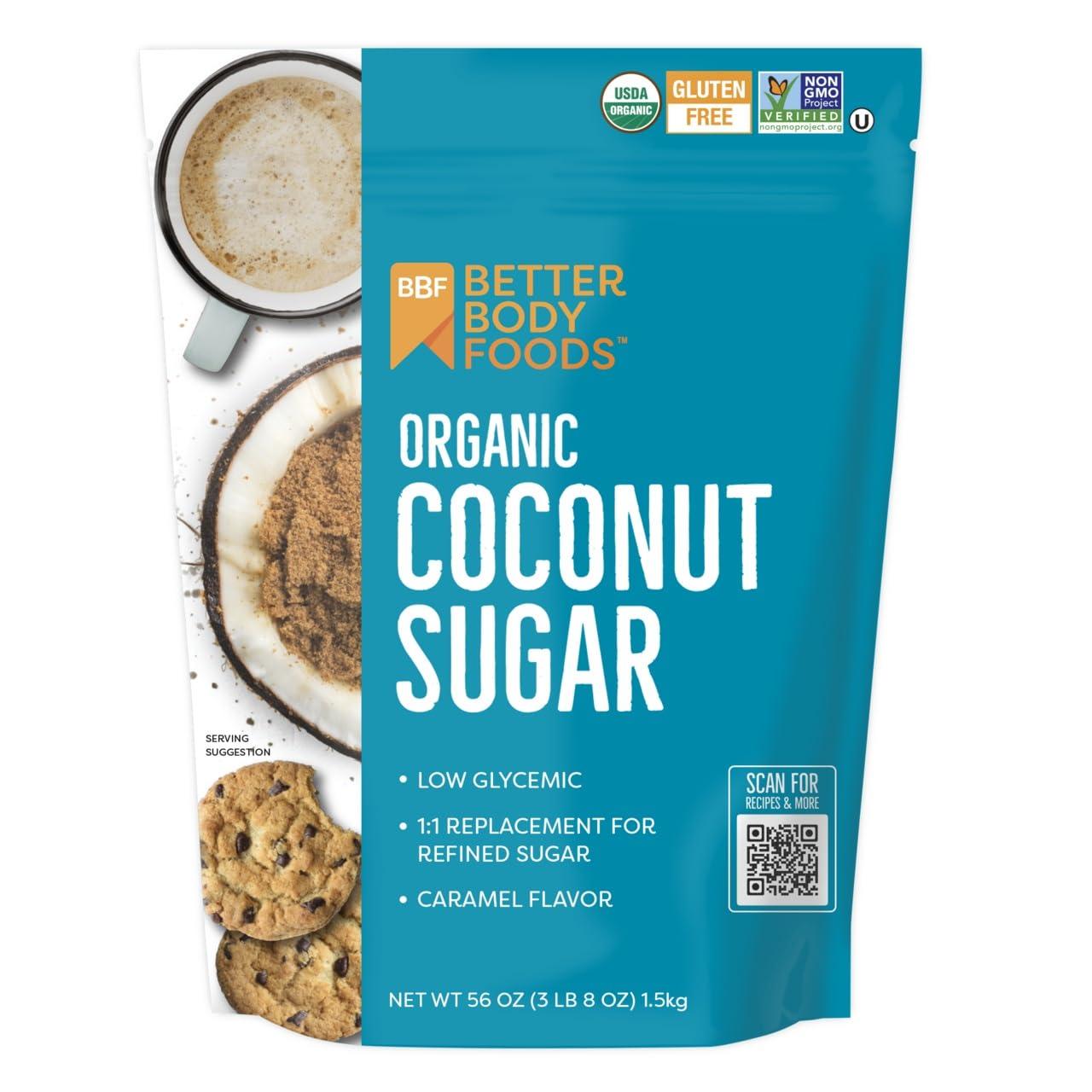 image:imageBetterBody Foods Organic Coconut Sugar GlutenFree NonGMO Low Glycemic Sugar Substitute 15 lbs 24 OunceCoconut Sugar
