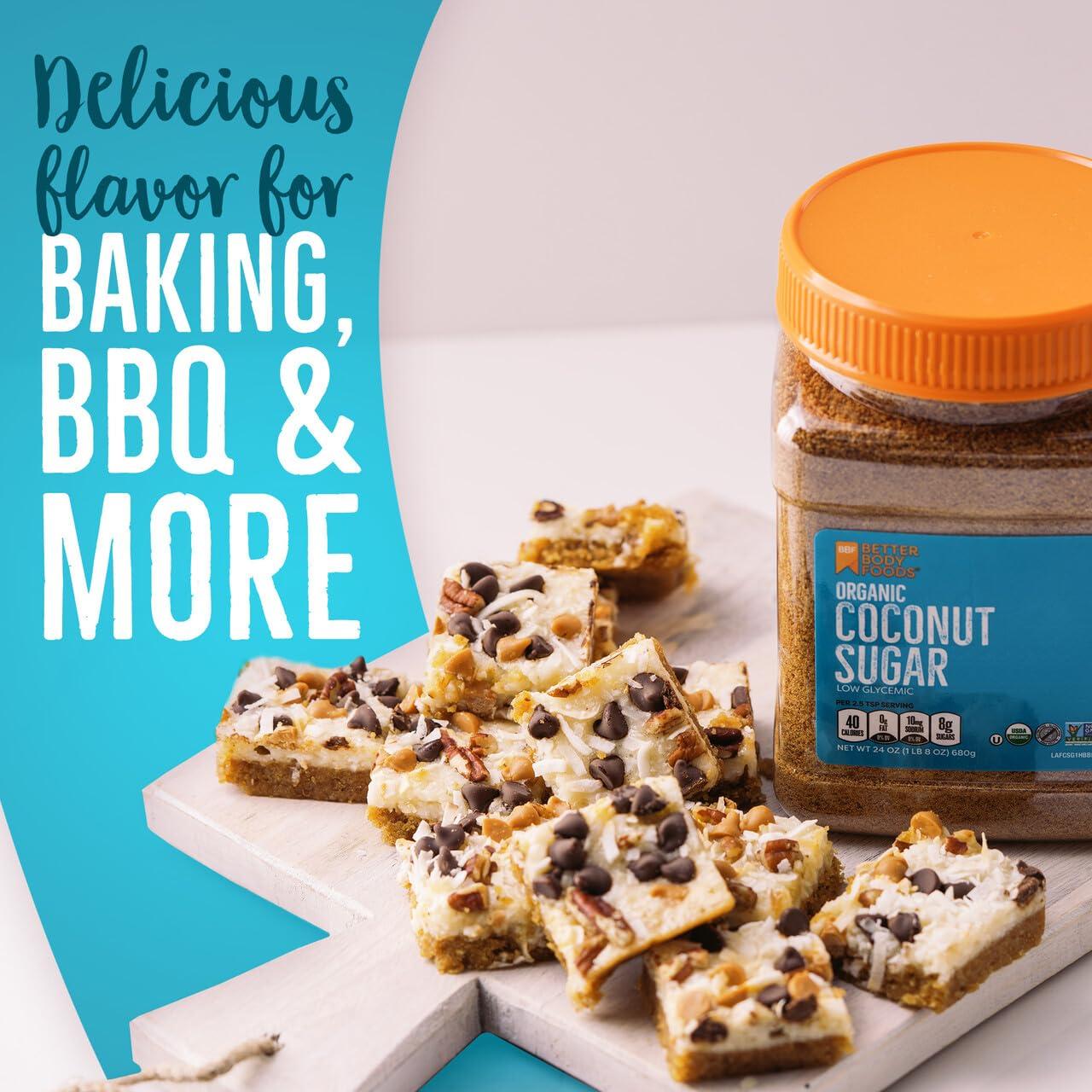 image:imageBetterBody Foods Organic Coconut Sugar GlutenFree NonGMO Low Glycemic Sugar Substitute 15 lbs 24 OunceCoconut Sugar
